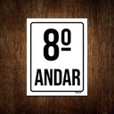 Ver imagem 1 de Kit 10 Placas Sinalização Ambiente Identificação 8º Andar