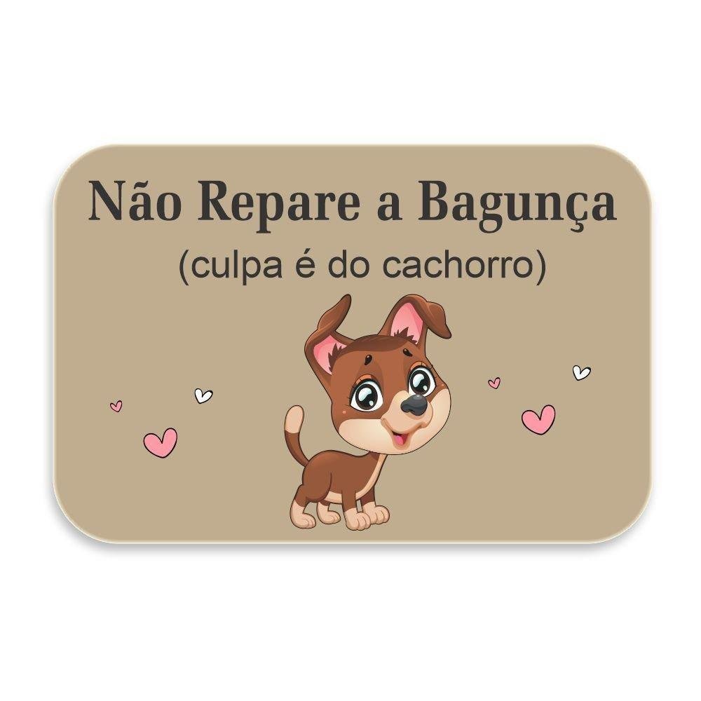 Tapete Emborrachado Não Repare A Bagunça Culpa É - 001 | MadeiraMadeira