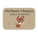 Ver imagem 1 de Tapete Emborrachado Não Repare A Bagunça Culpa É - 001