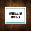 Ver imagem 1 de Kit 10 Placas Ambiente Sinalização Setor Material De Limpeza