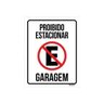 Kit 10 Placas Sinalização Proibido Estacionar Garagem - 1
