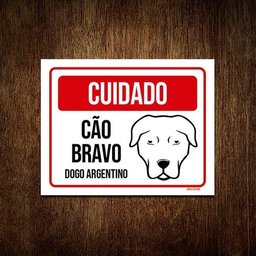 Kit 10 Placas Cuidado Cão Cachorro Bravo Dogo Argentino - 1