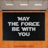 Tapete Capacho Filme - May The Force Be With You - 1