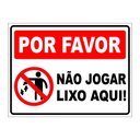 Ver imagem 1 de Placa Não Jogue Lixo Neste Local por Favor Proibido 30x40cm