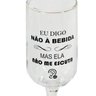 Taça Cerveja Frases 300ml - Digo Não À Bebida - 2