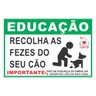 Placa Sinalização Recolha As Fezes Do Seu Cão - Pacote Contém 4 placas - 2