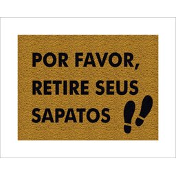 Tapete Capacho por Favor Retire Seus Sapatos - 1