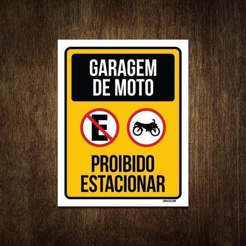 Placa Sinalização Garagem De Moto Proibido Estacionar 36X46