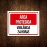 Placa Sinalização - Área Protegida Vigilância 24 Horas 36X46 - 1
