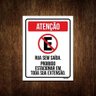 Placa Sinalização - Não Estacione Rua Sem Saída 36X46 - 1