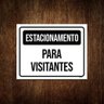 Kit 3 Placas Estacionamento Para Visitantes - 1