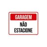 Kit 5 Placas de Sinalização - Garagem Não Estacione - 1