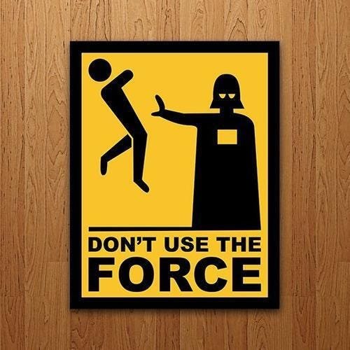 Placa Decorativa Nerd - Please Don'T Use The Force (27x35) | MadeiraMadeira