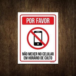 Placa Por Favor Não Mexer Celular Em Horário De Culto 36X46