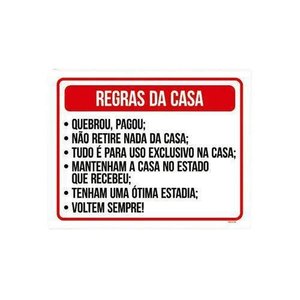 Placa Sinalização - Regras Casa Quebrou Pagou 36x46