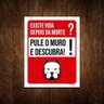 Kit 5 Placas Cão Bravo Existe Vida após Morte Pule Muro - 1