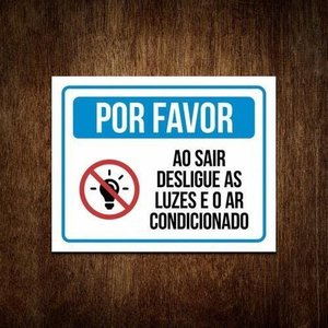 Kit 5 Placas Por Favor Sair Desligue Luzes Ar-Condicionado