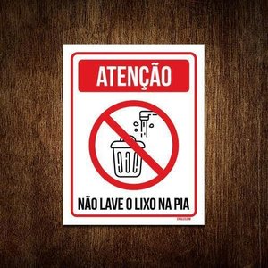 Kit 3 Placas - Atenção Não Lave Lixo na Pia