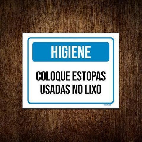 Kit 5 Placas Higiene Coloque Estopas Usadas no Lixo