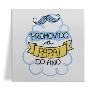 Azulejo Decorativo 15x15cm Promovido a papai do ano Presentes Romero Com Suporte