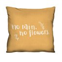 Ver imagem 1 de Capa de Almofada Decorativa Frase "no Rain, no Flowers" para Sofá 100% Algodão - 45x45cm