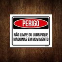 Ver imagem 1 de Kit 10 Placas Perigo Não Limpe Lubrifique Máquina Movimento
