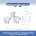 Ver imagem 3 de Assento Sanitário Tampa de Vaso Branco Resina Poliester Fast para Bacia Deca