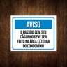 Kit 10 Placas Aviso Passeio Cãozinho Área Externa Condomínio - 1