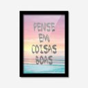 Ver imagem 1 de Quadro Decorativo Pense em Coisas Boas Los Quadros