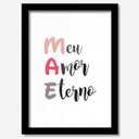 Ver imagem 1 de Quadro Decorativo Mãe Amor Eterno 33cmx24cm Los Quadros