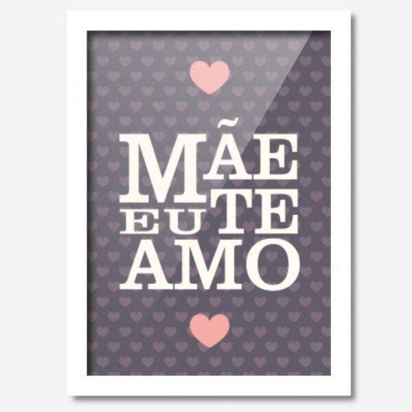 Quadro Decorativo Mãe Eu te Amo 33cmx24cm Los Quadros - 1