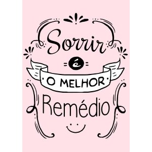 Adesivo Decorativo de Parede Frase Sorrir o Melhor Remédio