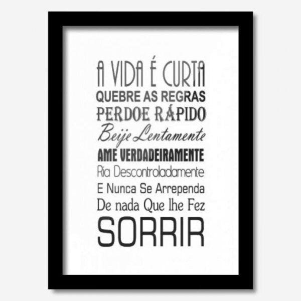Quadro Decorativo A Vida É Curta 33cmx24cm Los Quadros - 1