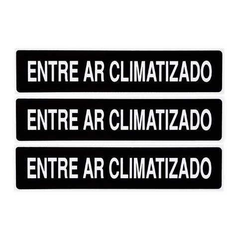 Combo 6 Placas De Sinalização Entre Ar Climatizado 30x7 Acesso - A-424 F9e