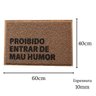 Capacho Divertido Proibido Mau Humor 60x40cm Tapete Eusou.. - 4