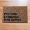 Capacho Divertido Proibido Mau Humor 60x40cm Tapete Eusou.. - 5
