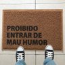 Capacho Divertido Proibido Mau Humor 60x40cm Tapete Eusou.. - 3