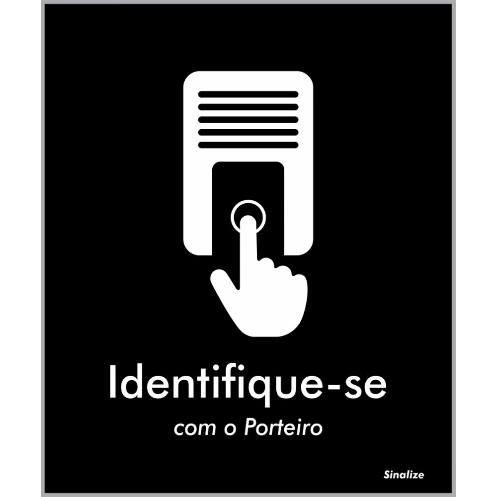 Placa De Poliestireno Identifique-se Com O Porteiro 15x18cm Black - 1