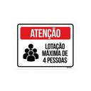 Ver imagem 1 de Kit 10 Placas Atenção Lotação Máxima de 4 Pessoas