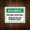 Kit 10 Placas Meio Ambiente Não Jogue Lixo No Chão - 1