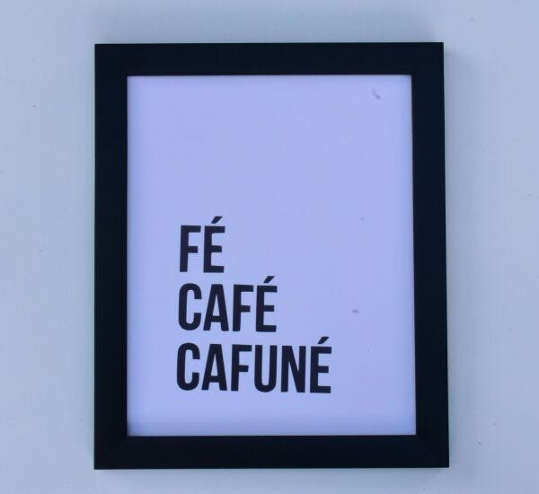 Quadro decorativo Fé, Café, Cafuné moldura preta 23,5 x 28