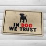 Capacho Eco Slim 3mm In Dog We Trust - 60 x 40cm - 1