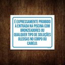 Ver imagem 1 de Kit 3 Placas Não Entra Piscina Bronzeador Soluções Oleosas