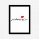 Ver imagem 1 de Quadro Decorativo Pedagogia 45cmx33cm Los Quadros