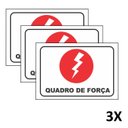 Ver imagem 1 de Kit 3 Placa Sinalização Portas Quadro de Força 19,5cmx14cm