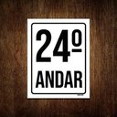 Ver imagem 1 de Kit 5 Placas Sinalização Ambiente Identificação 24º Andar