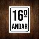 Ver imagem 1 de Kit 10 Placas Sinalização Ambiente Identificação 16º Andar