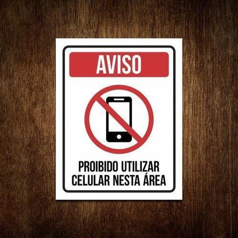 Kit 5 Placas Proibido Uso de Celular Nesta Área Condomínio