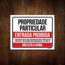 Ver imagem 1 de Kit 3 Placas Propriedade Particular Não Está a Venda