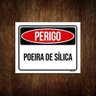 Kit 3 Placas Perigo Poeira De Sílica - 1